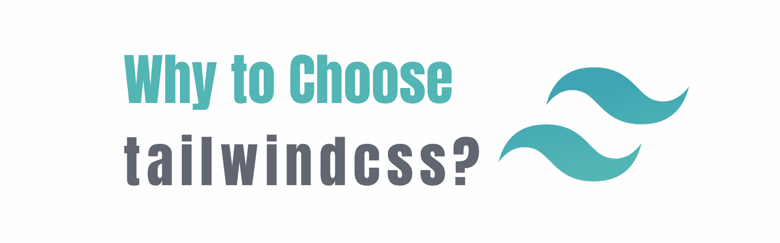Why you should start using TailwindCSS for your next project